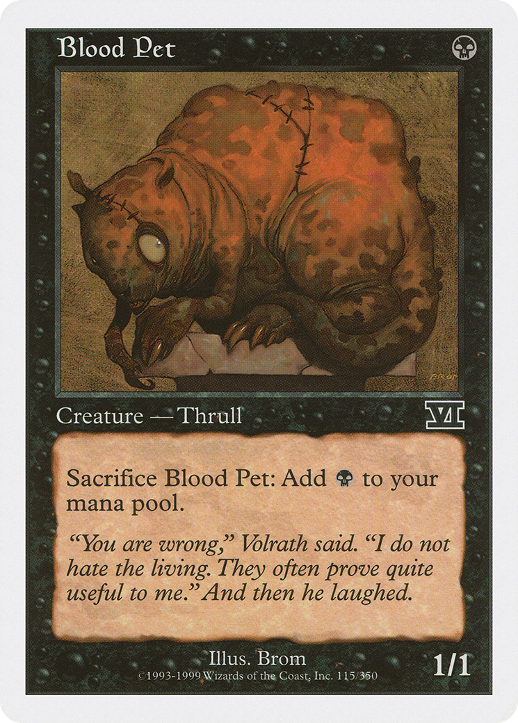 Blood Pet (6ED-115)  - Classic Sixth Edition