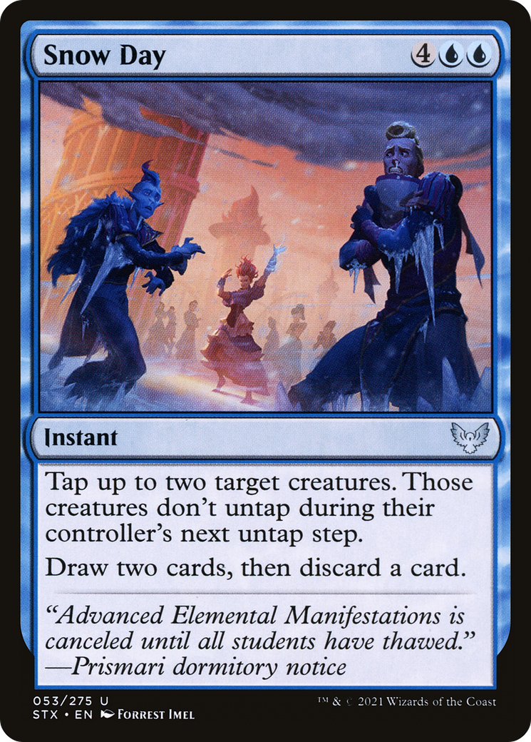 Snow Day (STX-053)  - Strixhaven: School of Mages