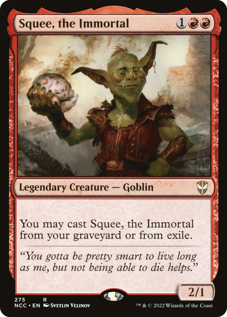 Squee, the Immortal (NCC-275)  - New Capenna Commander