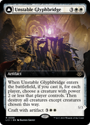 Unstable Glyphbridge (Extended Art) (LCI-358) - The Lost Caverns of Ixalan: (Extended Art) Foil
