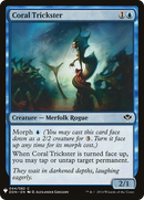 Coral Trickster (LIST-DDN-44)  - The List