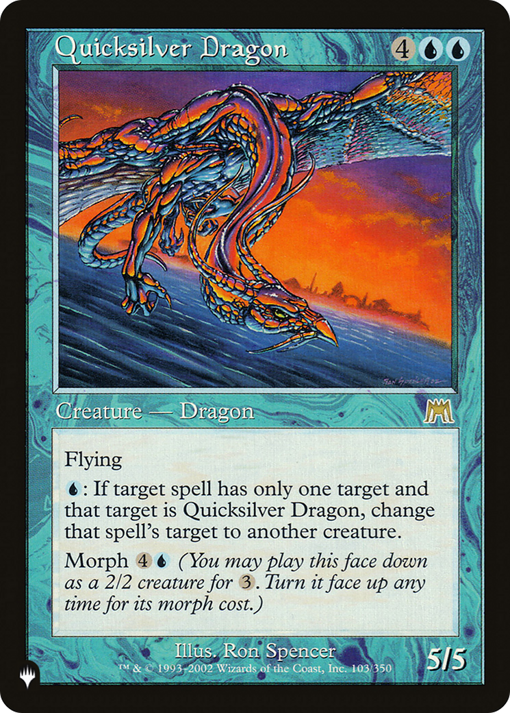 Quicksilver Dragon (LIST-ONS-103)  - The List