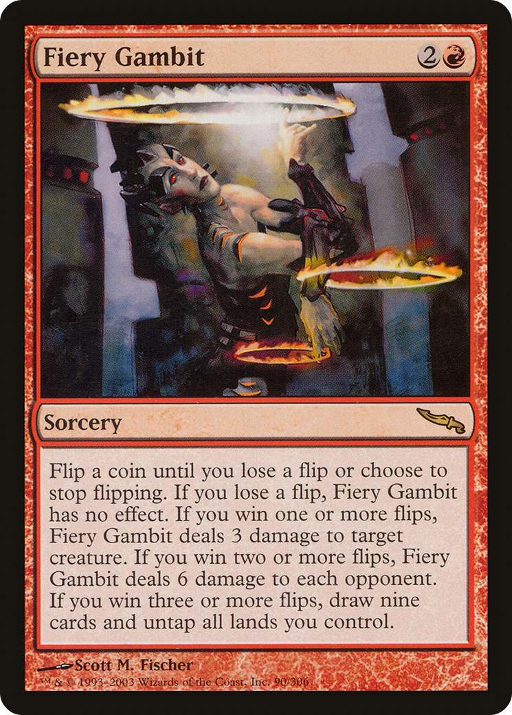Fiery Gambit (MRD-090)  - Mirrodin