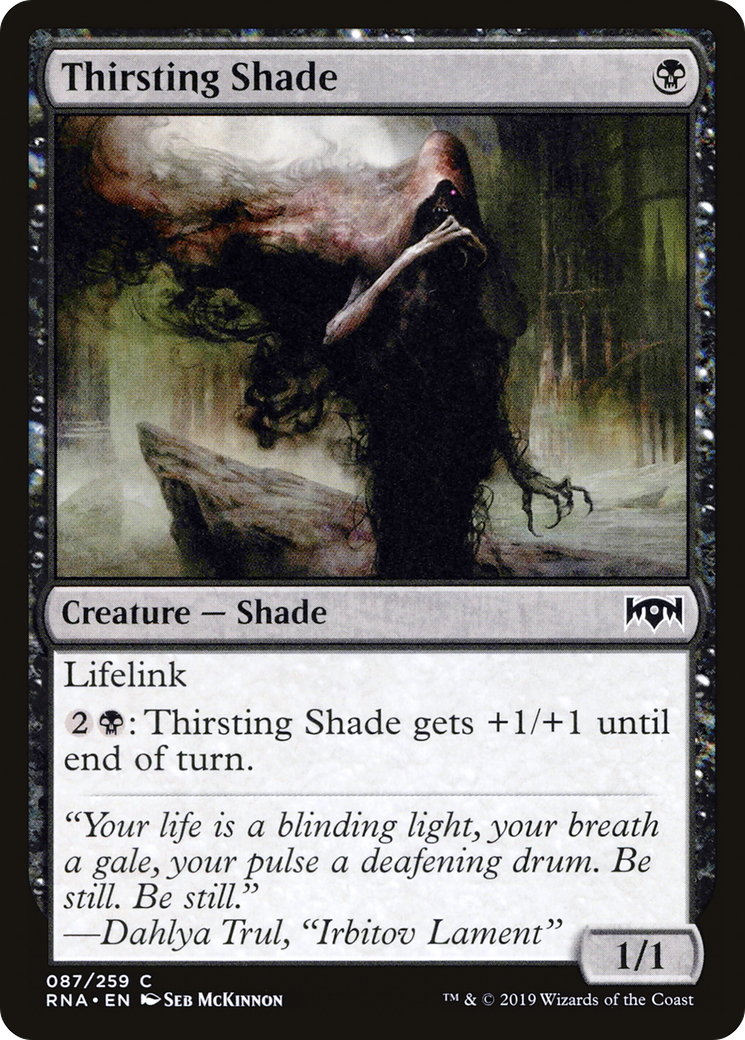 Thirsting Shade (RNA-087)  - Ravnica Allegiance
