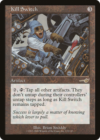 Kill Switch (NMS-133)  Foil - Nemesis