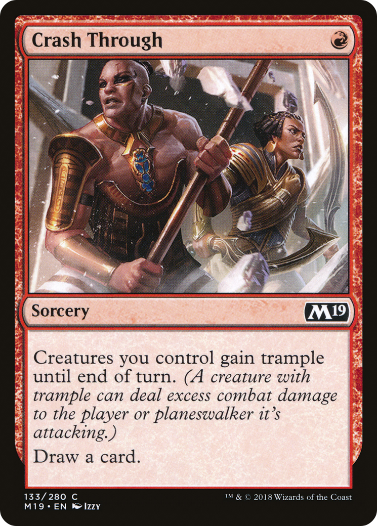 Crash Through (M19-133)  Foil - Core Set 2019