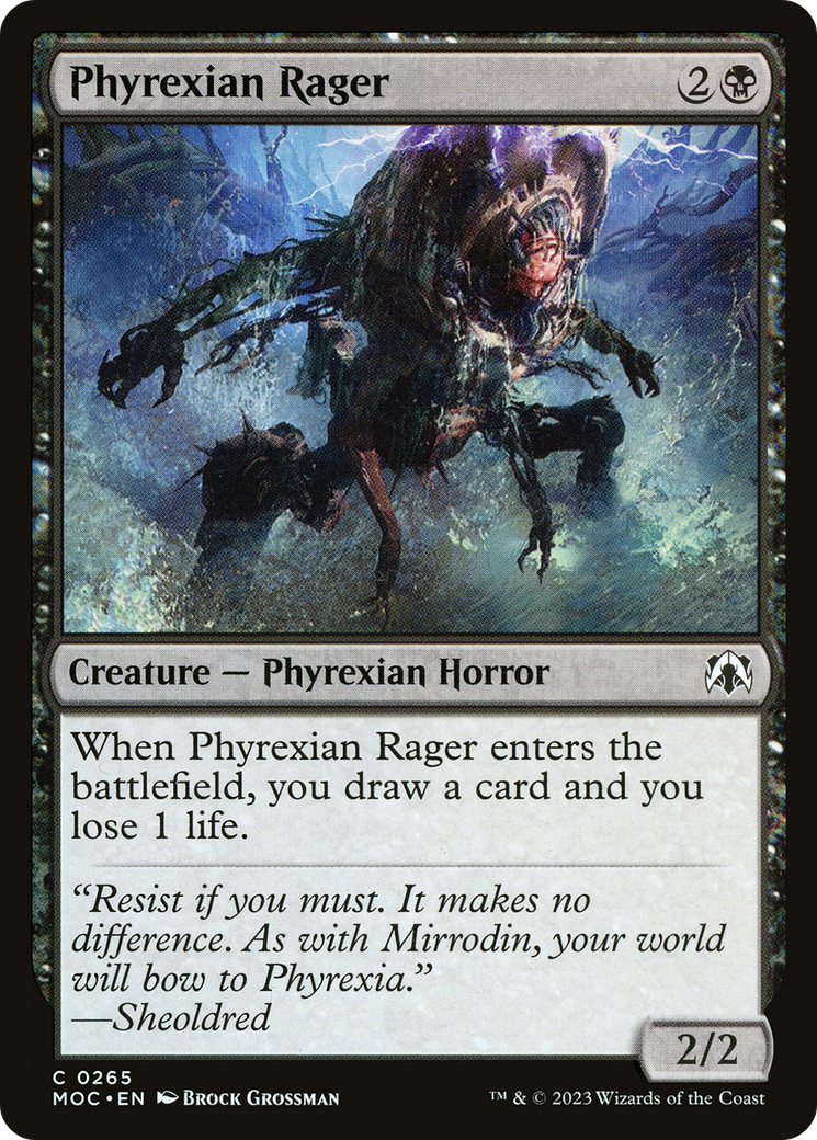 Phyrexian Rager (MOC-265)  - March of the Machine Commander