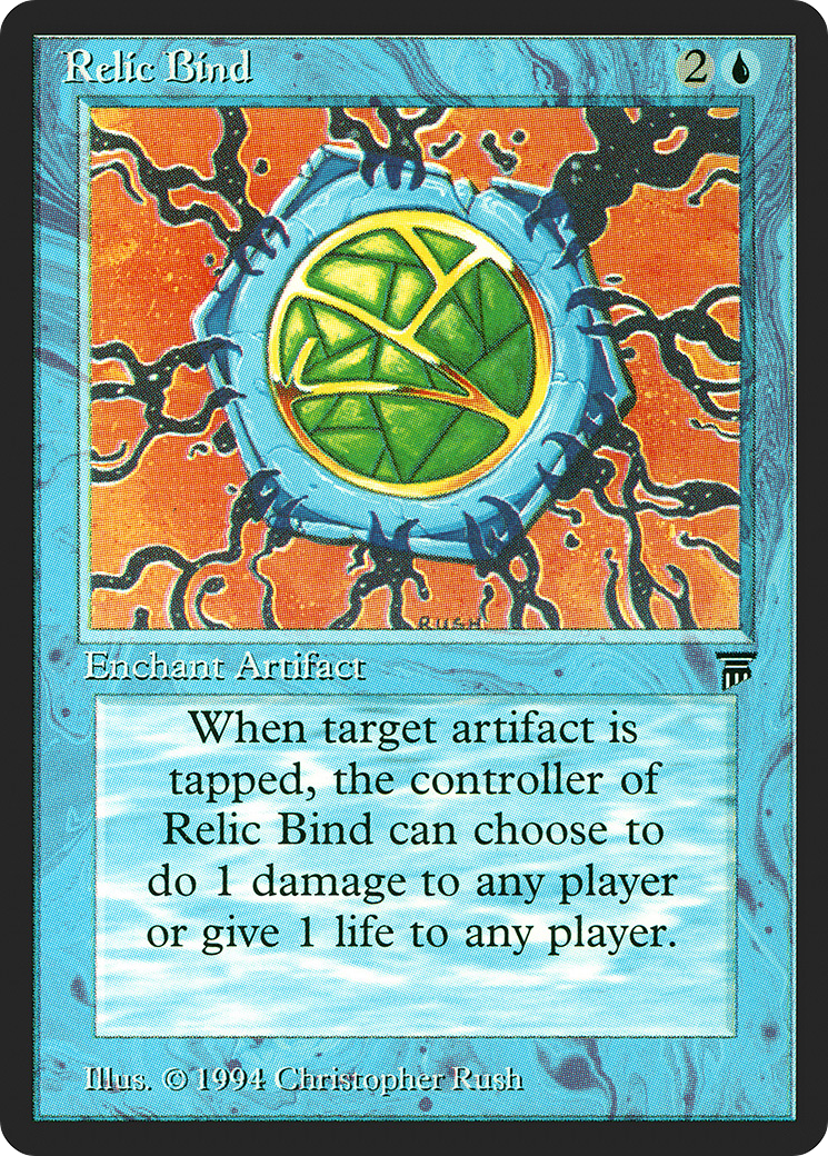 Relic Bind (LEG-)  - Legends
