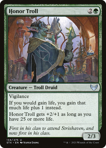 Honor Troll (STX-134)  Foil - Strixhaven: School of Mages