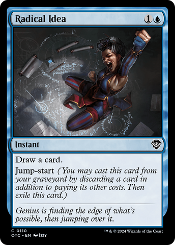 Radical Idea (OTC-110)  - Outlaws of Thunder Junction Commander