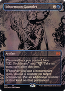 Ichormoon Gauntlet (Oil Slick Raised Foil) (ONE-348)  Foil - Phyrexia: All Will Be One (Borderless)