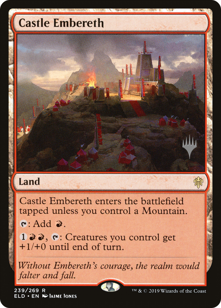 Castle Embereth (PPELD-239P)  - Throne of Eldraine Promos