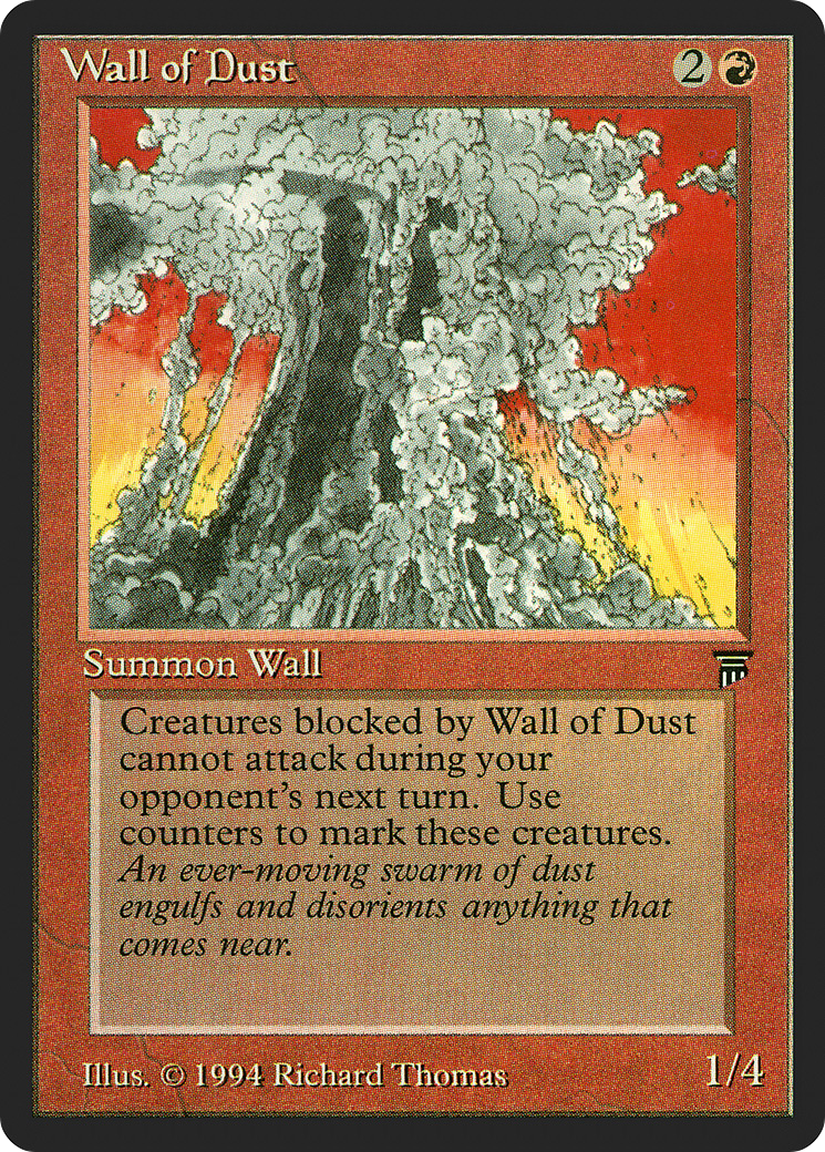 Wall of Dust (LEG-)  - Legends