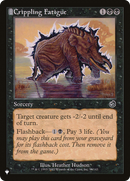 Crippling Fatigue (LIST-TOR-58)  - The List: (tombstone)