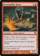 Inescapable Brute (SHM-095)  - Shadowmoor
