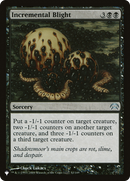 Incremental Blight (LIST-HOP-32)  - The List