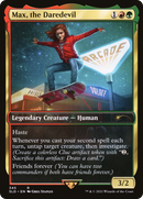 Max, the Daredevil (SLD-345)  Foil - Secret Lair Drop / Max, the Daredevil