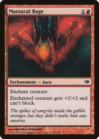 Maniacal Rage (CON-068)  - Conflux
