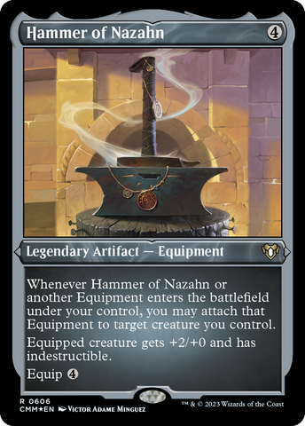 Hammer of Nazahn (CMM-606)  Etched Foil - Commander Masters