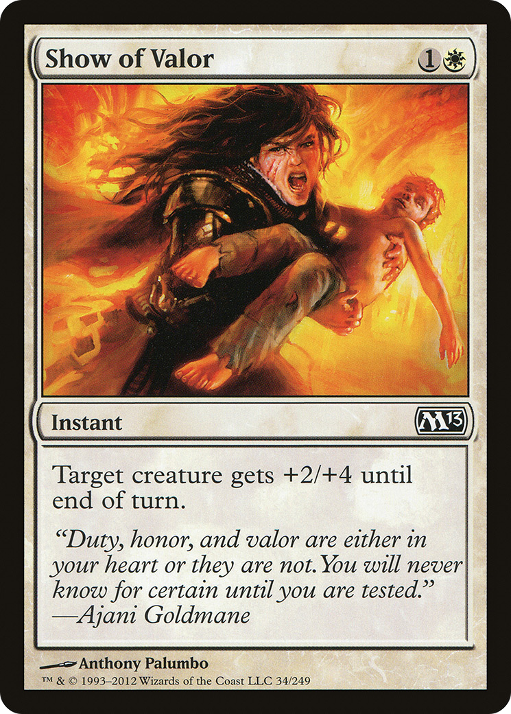 Show of Valor (M13-034)  - Magic 2013