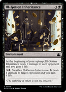 Ill-Gotten Inheritance (RVR-077)  - Ravnica Remastered