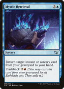 Mystic Retrieval (C15-098)  - Commander 2015