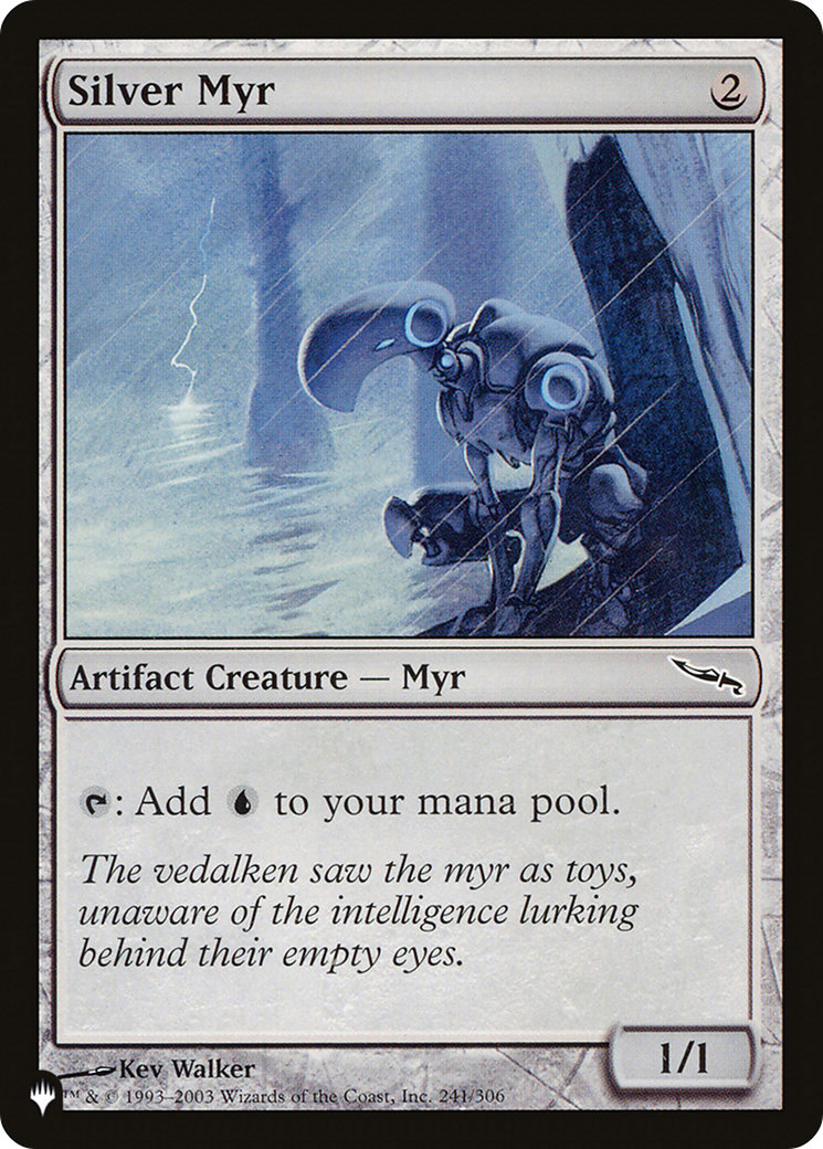 Silver Myr (LIST-MRD-241)  - The List