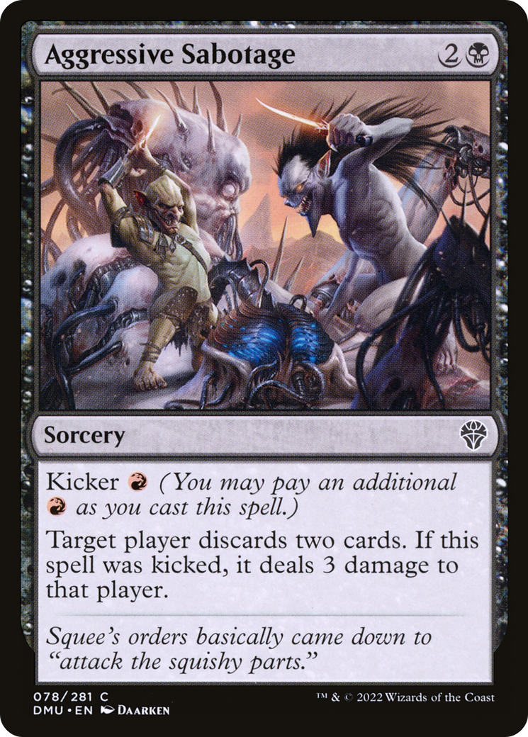 Aggressive Sabotage (DMU-078)  - Dominaria United