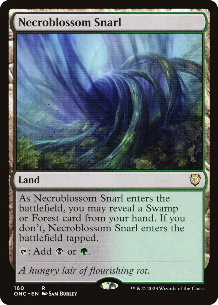 Necroblossom Snarl (ONC-160)  - Phyrexia: All Will Be One Commander