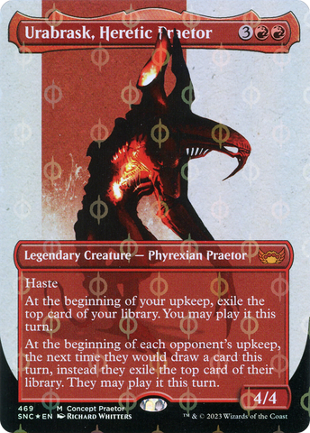 Urabrask, Heretic Praetor (Concept Praetor) (Step-And-Compleat Foil) (ONE-469)  Foil - Streets of New Capenna (Borderless)