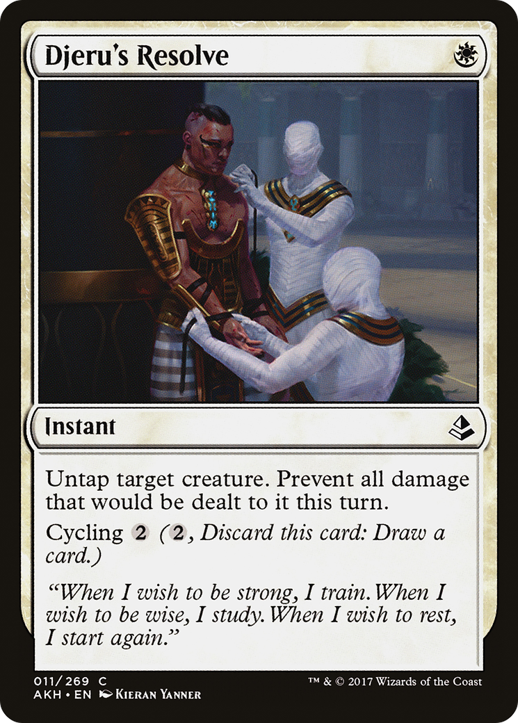 Djeru's Resolve (AKH-011)  - Amonkhet