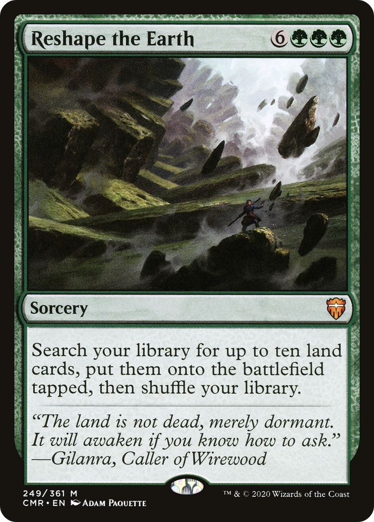 Reshape the Earth (CMR-249)  - Commander Legends