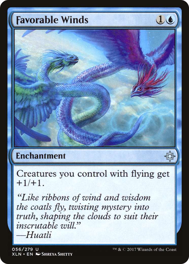 Favorable Winds (XLN-056)  - Ixalan