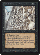 Wall of Bone (LEA-)  - Limited Edition Alpha
