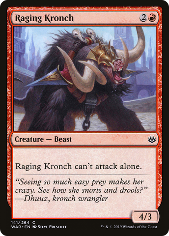 Raging Kronch (WAR-141)  - War of the Spark