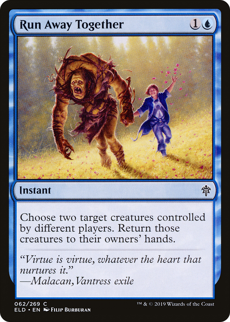 Run Away Together (ELD-062)  Foil - Throne of Eldraine