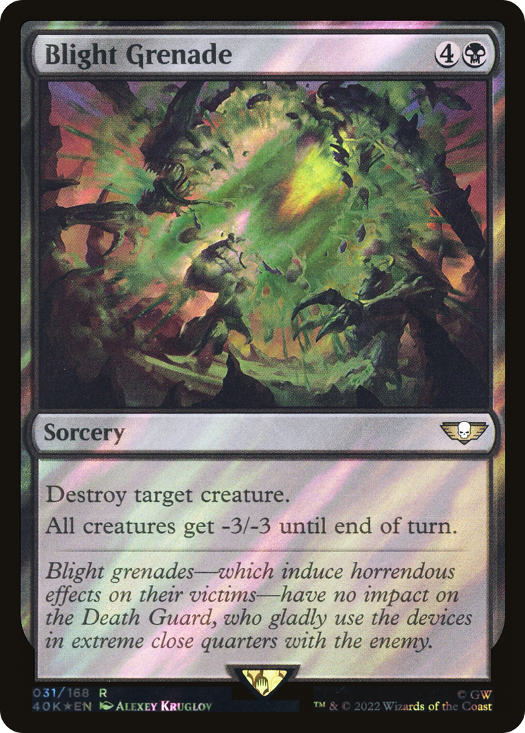 Blight Grenade (Surge Foil) (40K-031) - Warhammer 40,000 Commander Foil