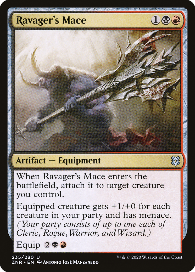 Ravager's Mace (ZNR-235)  - Zendikar Rising