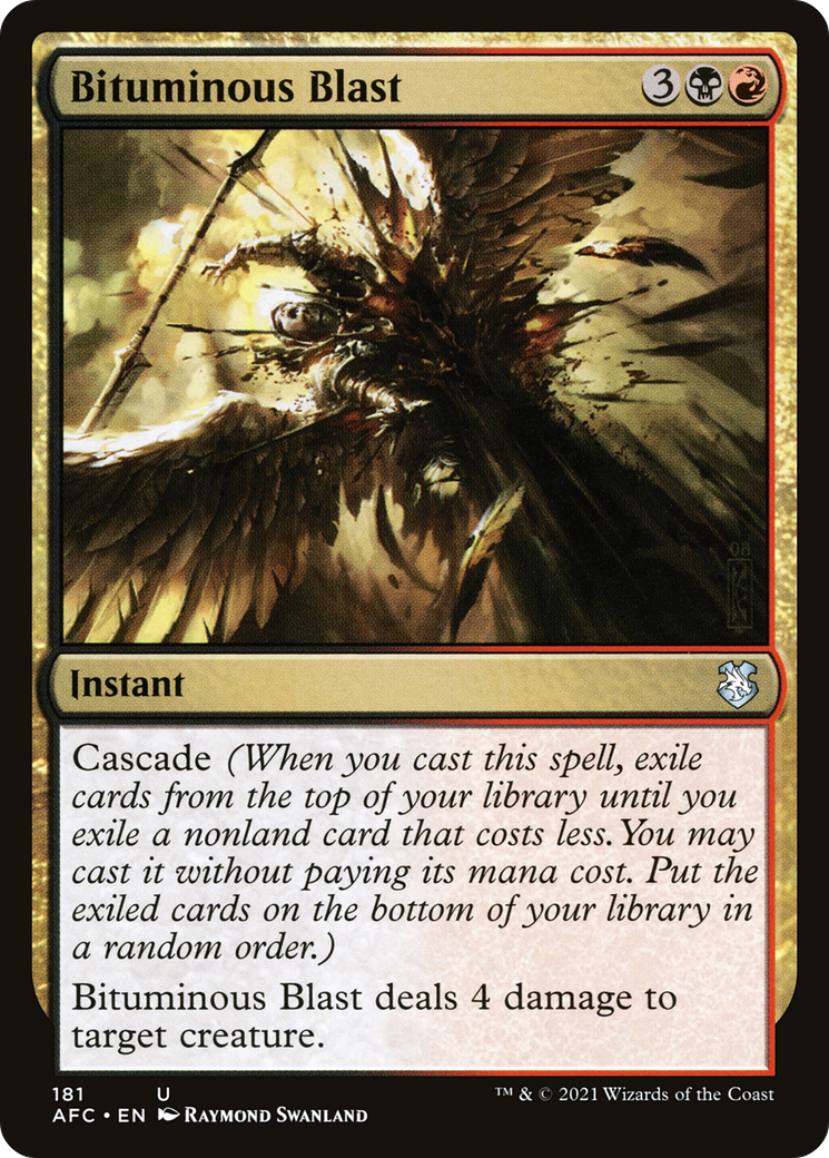Bituminous Blast (AFC-181) - Adventures in the Forgotten Realms Commander