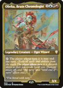 Obeka, Brute Chronologist (Foil Etched) (CMR-609)  Foil - Commander Legends