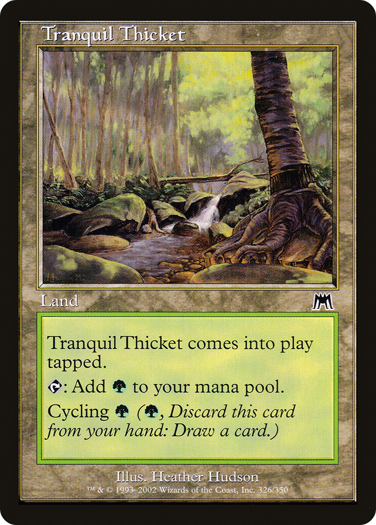 Tranquil Thicket (ONS-326)  - Onslaught