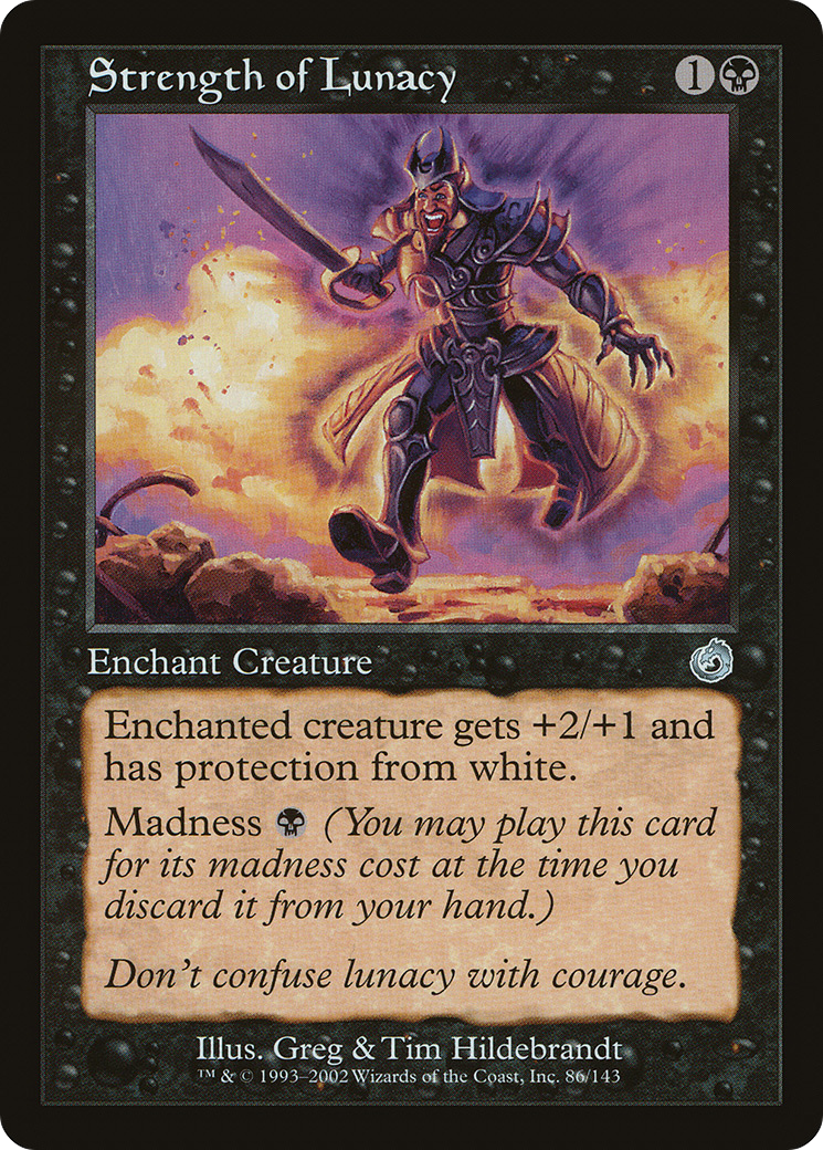 Strength of Lunacy (TOR-086)  Foil - Torment