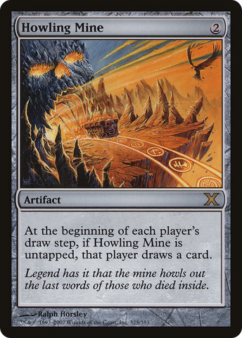 Howling Mine (10E-325)  - Tenth Edition