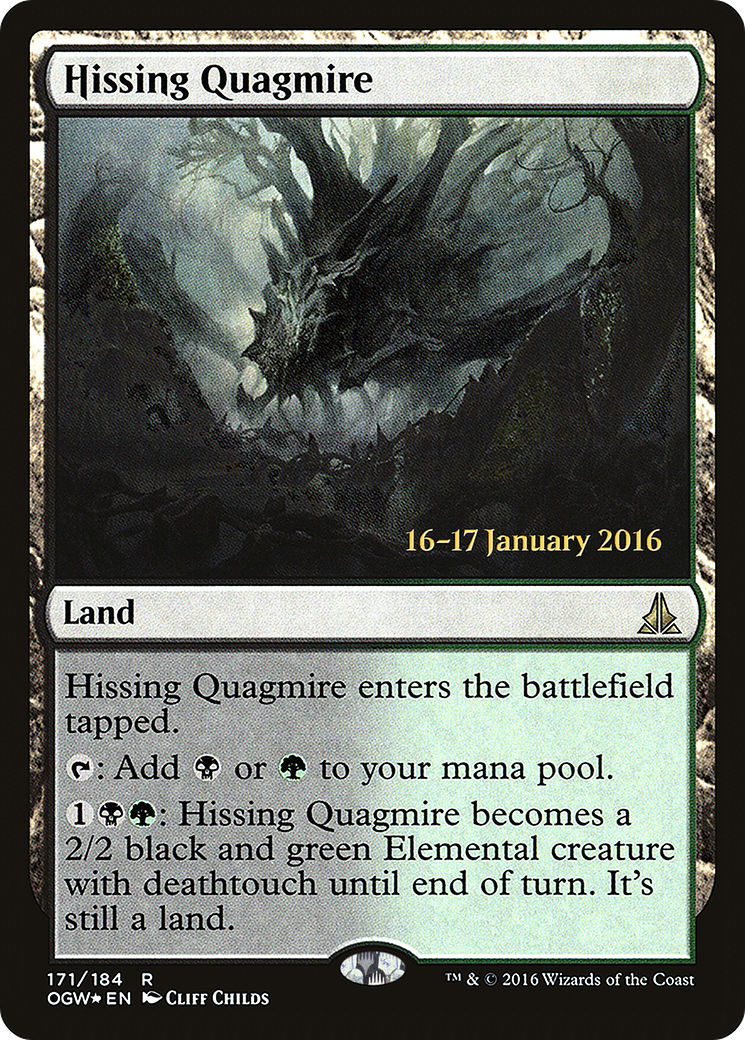 Hissing Quagmire (PRE-171)  Foil - Oath of the Gatewatch Promos