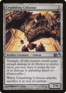 Crumbling Colossus (M12-204)  Foil - Magic 2012