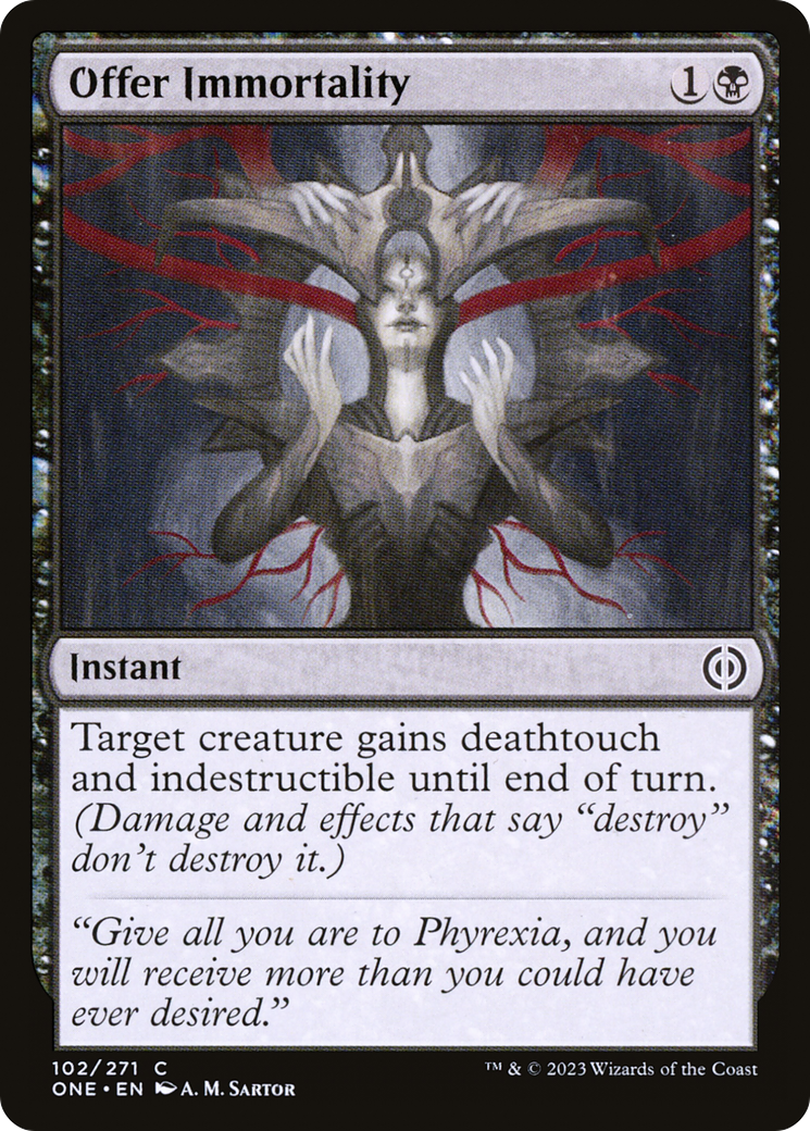 Offer Immortality (ONE-102)  Foil - Phyrexia: All Will Be One