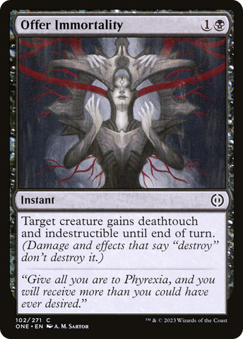 Offer Immortality (ONE-102)  Foil - Phyrexia: All Will Be One