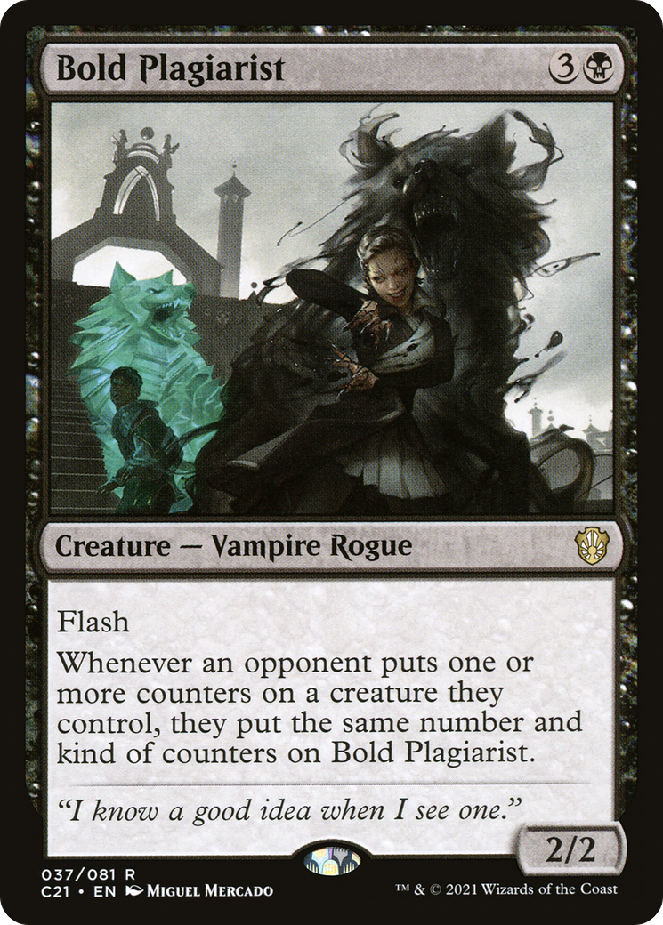 Bold Plagiarist (C21-037)  - Commander 2021