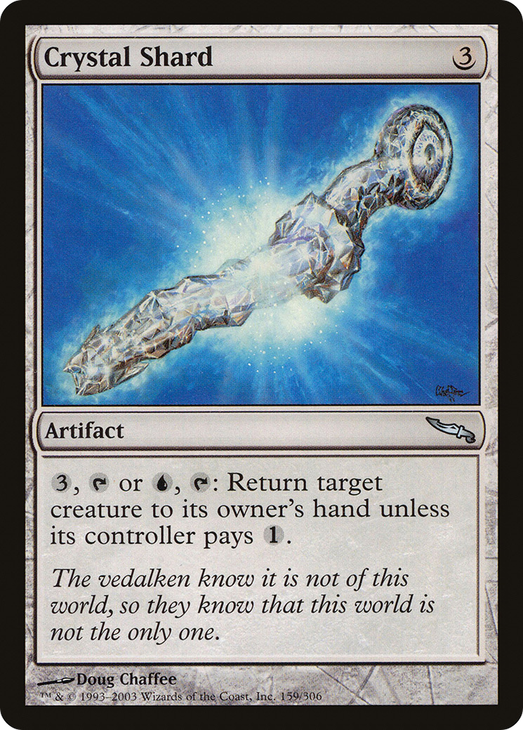 Crystal Shard (MRD-159)  - Mirrodin