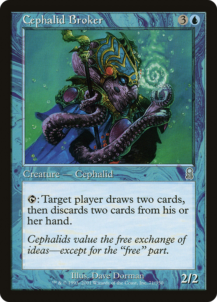Cephalid Broker (ODY-071)  - Odyssey
